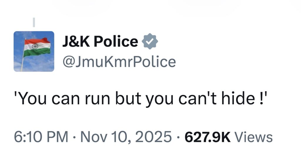 Delhi Blast: J&K Police’s ‘You Can Run But Can’t Hide’ Post Goes Viral Amid Investigation