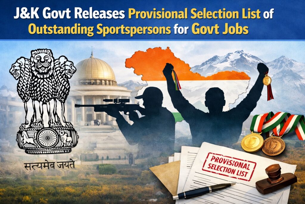 J&K Govt Releases Provisional Selection List of Outstanding Sportspersons for Government Jobs