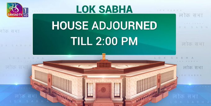 Lok Sabha proceedings adjourned till 2 pm