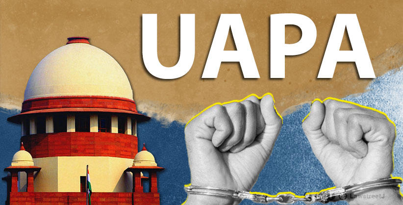 Supreme Court asks special court to conclude trial in UAPA case within one year
