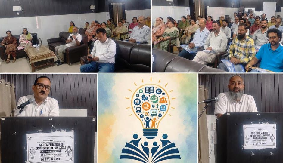 3-day Capacity Building Programme on 21st Century Skills concludes at DIET Reasi